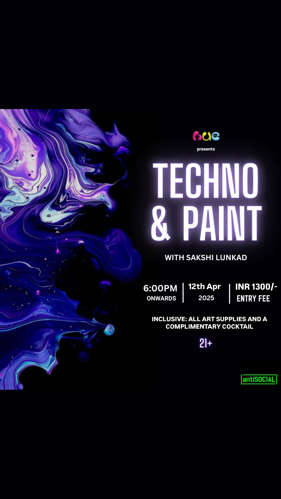 Techno & Paint @antisocial, mumbai